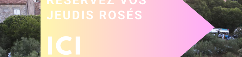 Réservation Jeudi Rosé 2023 Domaine PUECH